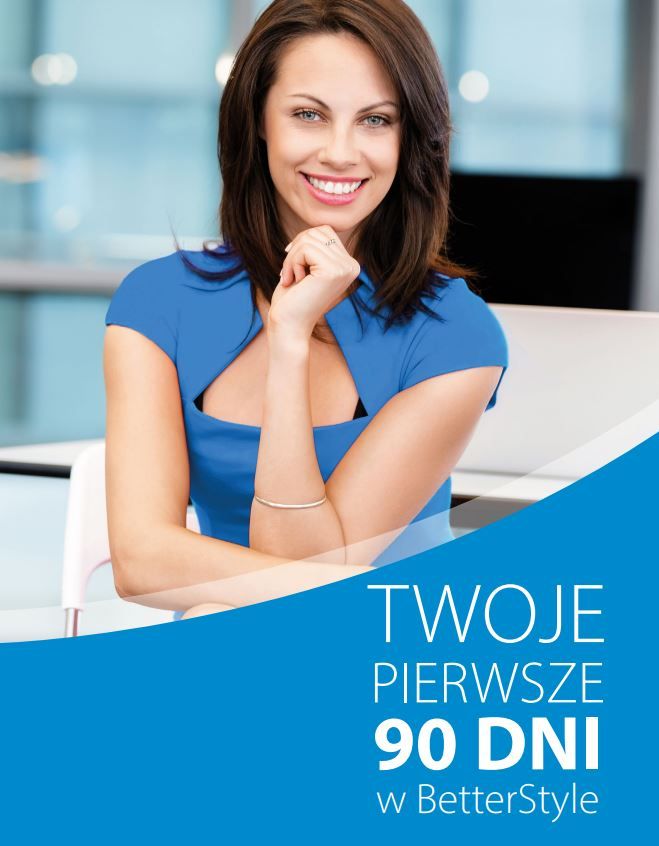 Twoje pierwsze 90 dni